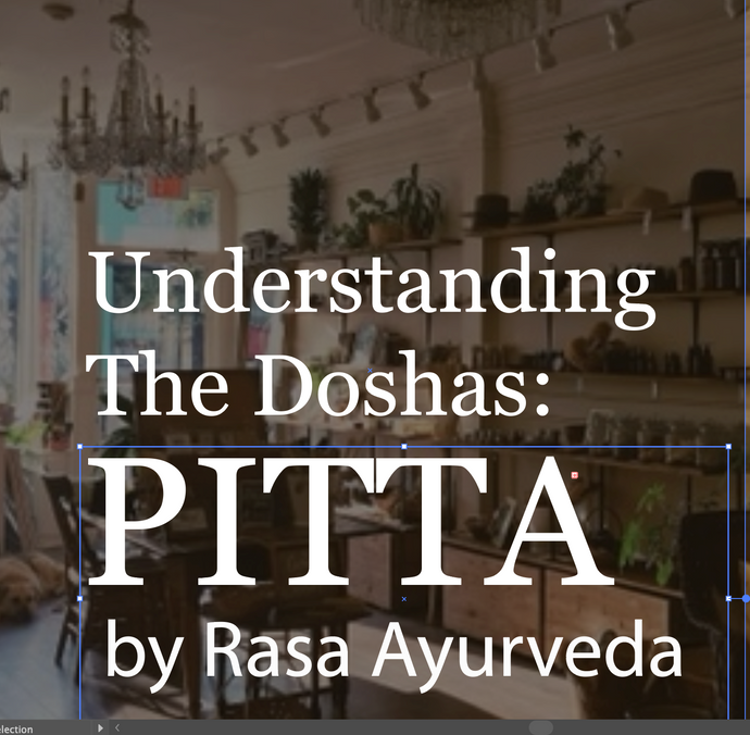 Understanding The Doshas: Pitta