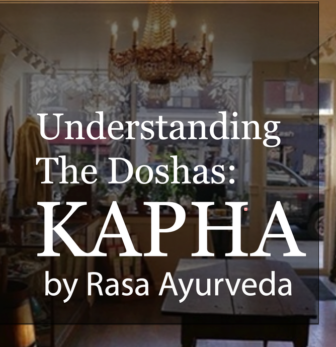 Understanding The Doshas: Kapha