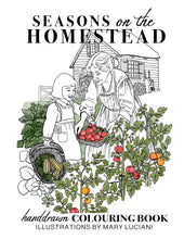 Load image into Gallery viewer, Seasons on the Homestead Colouring Book