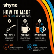 Load image into Gallery viewer, Shyne Coffee