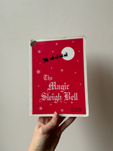 The Magic Sleigh Bell