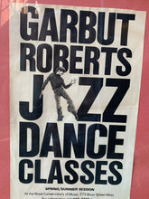 Load image into Gallery viewer, Vintage Garbut Roberts Jazz Dance Classes Framed Poster