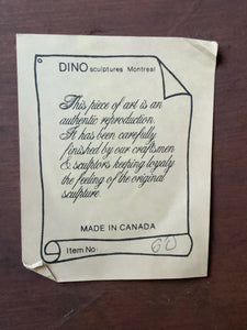 Exceptional DINO Montreal Authentic Carving