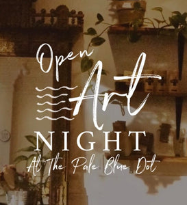 Open Art Night at The Pale Blue Dot Community Event  Hamilton Ontario